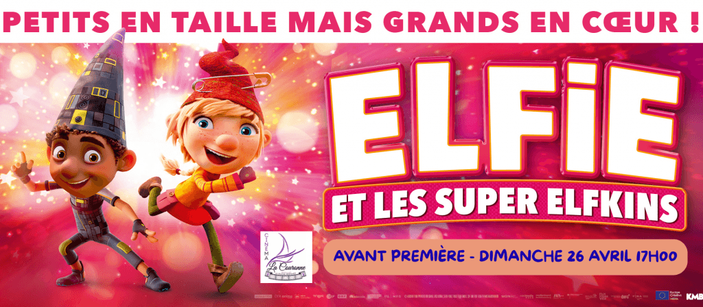 actualité Avant Première ELFIE ET LES SUPERS ELFKINS